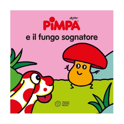 Pimpa e il fungo sognatore