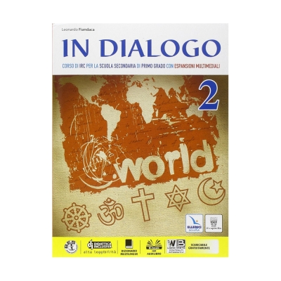 In dialogo. Per la Scuola media. Con e-book. Con espansione online (Vol. 2)