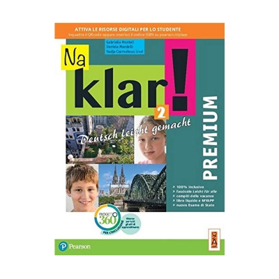 Na klar! Premium. Deutsch leicht gemacht. Per la Scuola media. Con app. Con e-book. Con espansione online (Vol. 2)